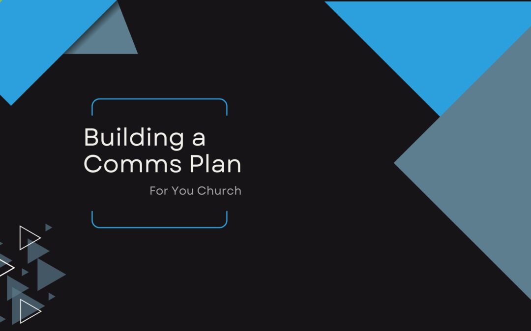 Building an Effective Church Communication Plan